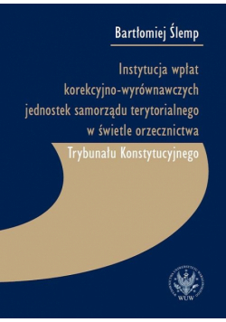Instytucja wpłat korekcyjno-wyrównawczych..