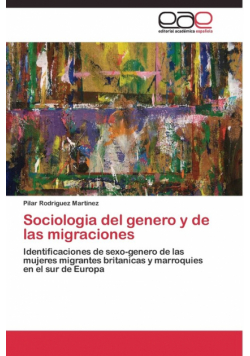 Sociologia del genero y de las migraciones