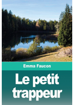 Le petit trappeur