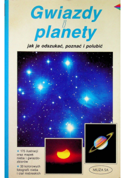 Gwiazdy i planety jak je odszukać poznać i polubić