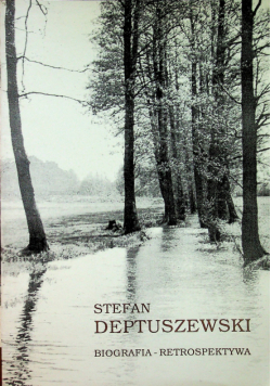 Deptuszewski Biografia Retrospektywa