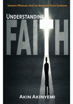 Understanding Faith
