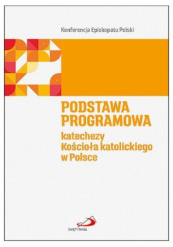 Podstawa prog. katechezy Kościoła katolickieg w PL