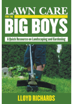 Lawn Care for the Big Boys