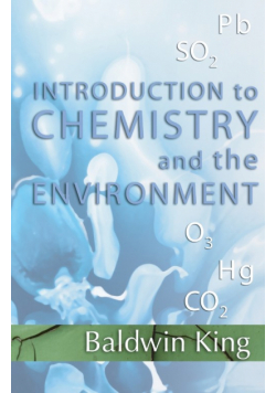 Introduction to Chemistry and the Environment