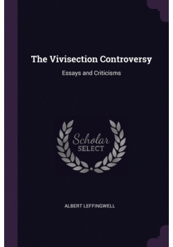 The Vivisection Controversy