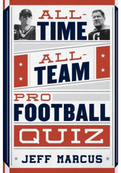 All-Time, All-Team Pro Football Quiz