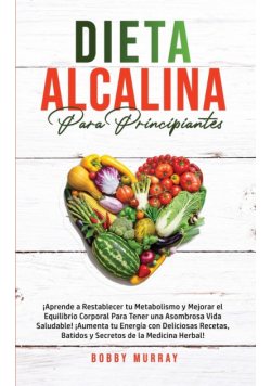 Dieta Alcalina Para Principiantes