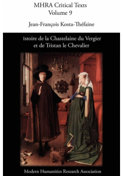 Istoire de La Chastelaine Du Vergier Et de Tristan Le Chevalier