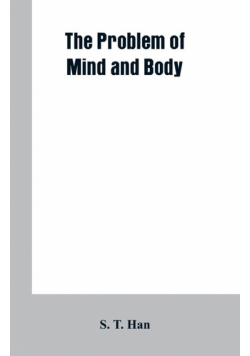 The Problem of Mind and Body