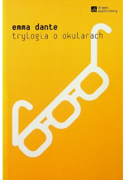 Dante trylogia o okularach
