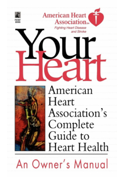 American Heart Association's Complete Guide to Hea