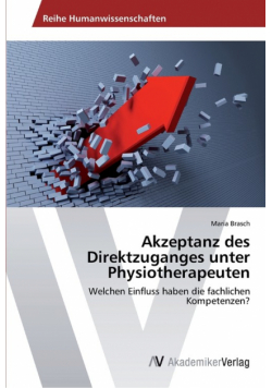 Akzeptanz des Direktzuganges unter Physiotherapeuten