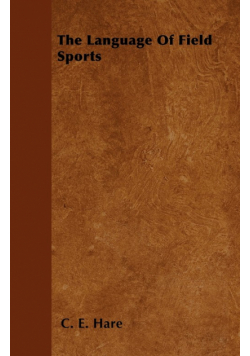 The Language Of Field Sports