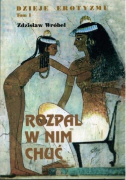 Rozpal w Nim Chuć