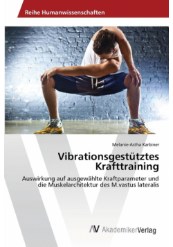 Vibrationsgestütztes Krafttraining