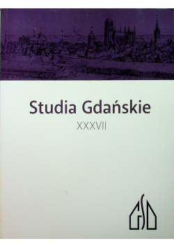 Studia Gdańskie XXXVII