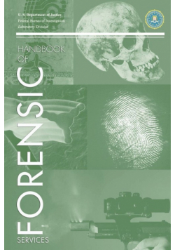 FBI Handbook of Crime Scene Forensics