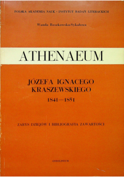 Athenaeum Józefa Ignacego Kraszewskiego 1841 - 1851