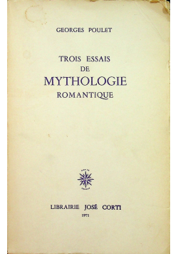 Troise essais de mythologie