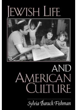 Jewish Life and American Culture