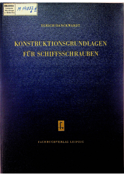 Konstruktionsgrundlagen fur schiffsschrauben