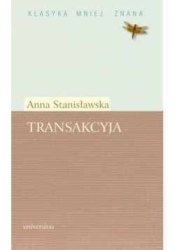 Transakcyja albo Opisanie całego życia jednej sieroty przez żałosne treny od tejże samej pisane roku 1685. Fragmenty