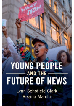 Young People and the Future of News