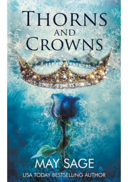 Thorn and Crowns