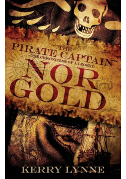 The Pirate Captain, Nor Gold