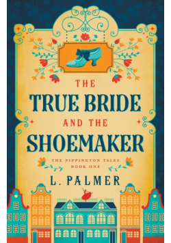 The True Bride and the Shoemaker