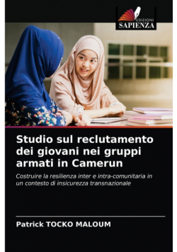 Studio sul reclutamento dei giovani nei gruppi armati in Camerun