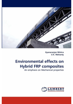 Environmental effects on Hybrid FRP composites