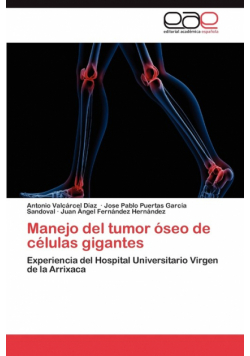 Manejo del tumor óseo de células gigantes