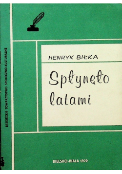 Spłynęło latami
