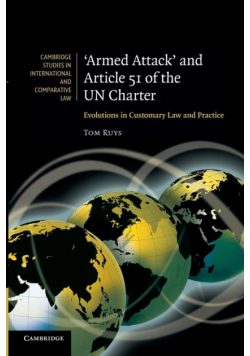 'Armed Attack' and Article 51 of the Un Charter