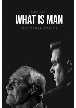 What Is Man?