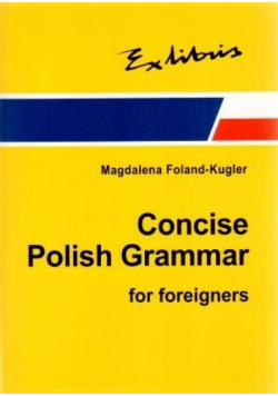 Zwięzła gramatyka polska dla cudzoziemców wer. ang