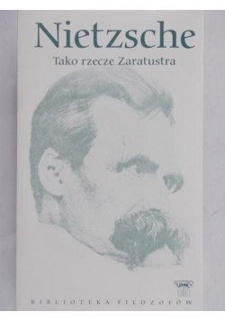 Nietzsche Tako rzecze Zaratustra