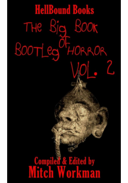 The big Book of Bootleg Horror Volume 2