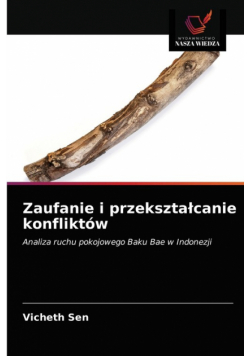 Zaufanie i przekształcanie konfliktów