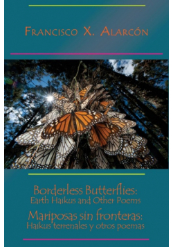 Borderless Butterflies / Mariposas sin fronteras
