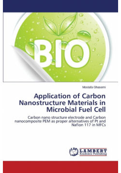 Application of Carbon Nanostructure Materials in Microbial Fuel Cell