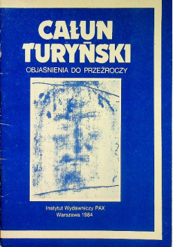Całun turyński objaśnienia do przeźroczy