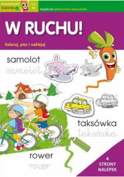 Marchewkowe zadania 3-6 lat. W ruchu!