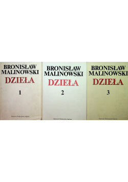 Malinowski Dzieła tom I do III