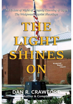 The Light Shines On