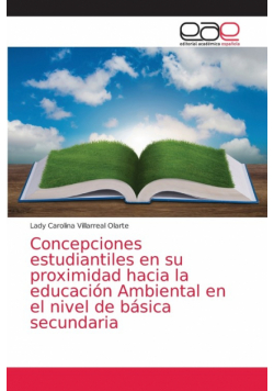 Concepciones estudiantiles en su proximidad hacia la educación Ambiental en el nivel de básica secundaria