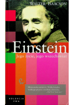 Einstein Jego życie jego wszechświat