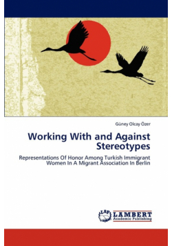 Working with and Against Stereotypes